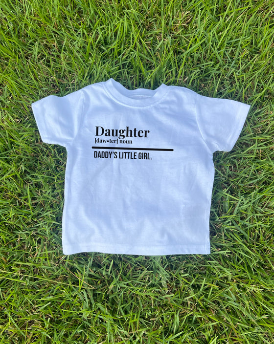 “Daughter Tee” (White) of Dad